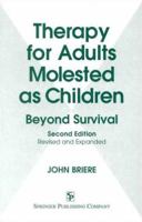 Therapy for Adults Molested as Children: Beyond Survival 082615641X Book Cover