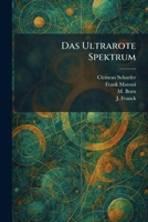 Das Ultrarote Spektrum (German Edition) 1025592212 Book Cover