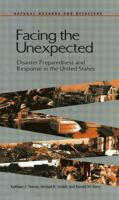 Facing the Unexpected: Disaster Preparedness and Response in the United States