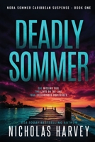 Deadly Sommer B09F1CW1JV Book Cover