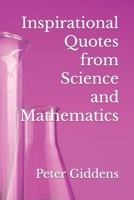 Inspirational Quotes from Science and Mathematics B0BRLVQQCT Book Cover