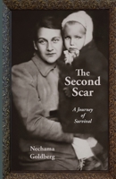 The Second Scar: A Journey of Survival 1734382775 Book Cover