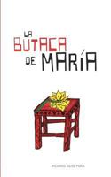 La Butaca de Mar�a 046481748X Book Cover