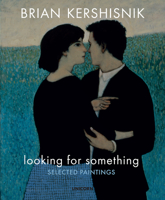 Looking for Something: Selected Paintings 1911604325 Book Cover