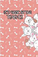 Pet/House Sitting Tracker: Notebook For Pet House Sitting Business to write in I Organizer and tracker for women, girls in coral who house or pet sit I 6 x 9 in 100 page 1082010952 Book Cover