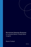 Eutropii Breviarium historiae Romanae: ex recensione Henrici Verheyk denuo recognita (Latin Edition) 9004575146 Book Cover