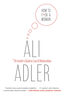 How to F*ck a Woman 1602862826 Book Cover