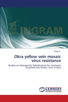 Okra Yellow Vein Mosaic Virus Resistance 3659459992 Book Cover