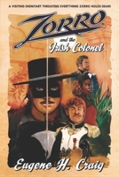 Zorro and the Irish Colonel B096LTWBCQ Book Cover