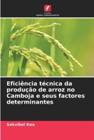 Eficiência técnica da produção de arroz no Camboja e seus factores determinantes (Portuguese Edition) B0CHL7RXNG Book Cover