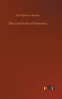 The Lost Fruits of Waterloo 153363713X Book Cover