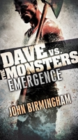 Emergence: Dave vs. the Monsters 0345539877 Book Cover