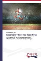 Psicologia y Lesiones Deportivas 3639558316 Book Cover