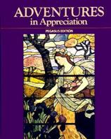 Adventures in Appreciation: Adventures in Literature 0153348534 Book Cover