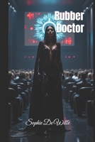Rubber Doctor B0DVRCYWTH Book Cover