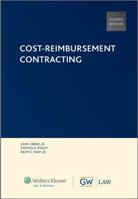 Cost-Reimbursement Contracting 0808006630 Book Cover