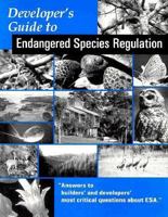 Developer's Guide to Endangered Species Regulation 0867184167 Book Cover