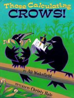 Those calculating crows! 0590273558 Book Cover