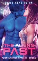 The Alien's Past 1953126081 Book Cover