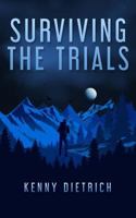 Surviving the Trials 0999579207 Book Cover