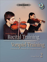 Recital Training Vol. 2 with 2 CDs / Vorspieltraining Band 2 mit 2 CDs: Violinstücke der Mittelstufe mit Übungsanleitungen. Mit einem Vorwort von Shinichi Suzuki 0014111454 Book Cover