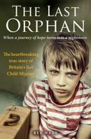 The Last Orphan 191262432X Book Cover