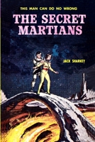 The Secret Martians 1522766251 Book Cover