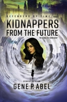 Kidnappers from the Future 1950906922 Book Cover