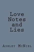 Love Notes and Lies 1523657243 Book Cover