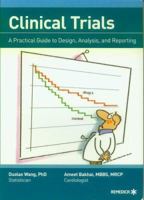Clinical Trials - A Practical Guide to Design, Analysis, and Reporting 1901346722 Book Cover