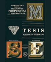 Guia Propuestas y Tesis 0929441281 Book Cover