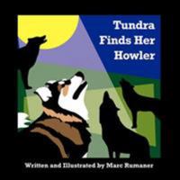 Tundra Finds Her Howler 1438944616 Book Cover