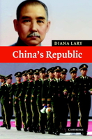 China's Republic (New Approaches to Asian History) 0521603552 Book Cover