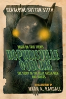 Hopkinsville Goblins: “The Story of the Kelly-Green Men and Others" B0F2ZJ7XHJ Book Cover