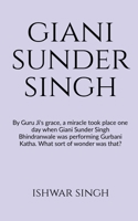 Sant Giani Sunder Singh Bhindranwale B0BLS1TPT9 Book Cover