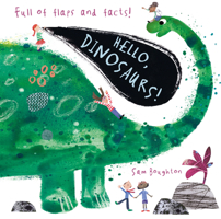 Hello, Dinosaurs! 1536208094 Book Cover
