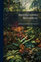 Institutiones Botanicae 127400487X Book Cover