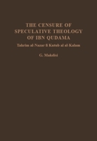 Ibn Qudama's Censure of Speculative Theology 090609416X Book Cover