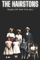 The Hairstons: Biography of the Hairston Family Legacy B0F3QF3575 Book Cover