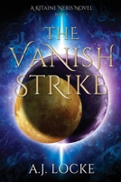 The Vanish Strike B0GXCCJJLT Book Cover