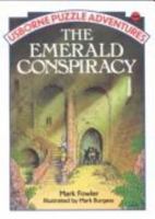 The Emerald Conspiracy (Usborne Puzzle Adventures, No 18) 0746005083 Book Cover