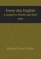 Every-Day English 0469255994 Book Cover