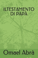 Iltestamento Di Pap� B08P1PBHXK Book Cover