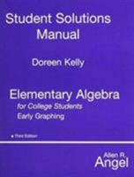 Student Solutions Manual for Elementary Algebra Early Graphing for College Students 0131580671 Book Cover