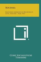 Rocenka: Kalendar Americkych Delnickych Listu, Rocnik 7, Rok 1927 1258680300 Book Cover