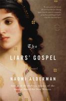 The Liars' Gospel 0316232785 Book Cover