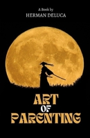 Art Of Parenting B0CL3PGCV1 Book Cover