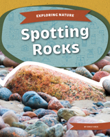 Spotting Rocks 109829873X Book Cover