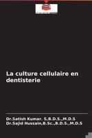 La culture cellulaire en dentisterie 6203836621 Book Cover