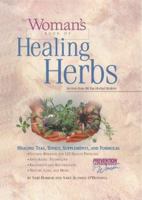 The Woman's Book of Healing Herbs: Healing Teas, Tonics, Supplements, and Formulas 0875965105 Book Cover
